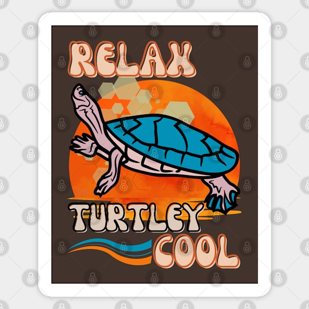 Relax, Turtley Cool - Funny Turtle Sticker by SEIKA by FP